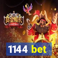 1144 bet